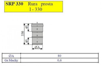  - 2473 Rura prosta L=330mm fi80